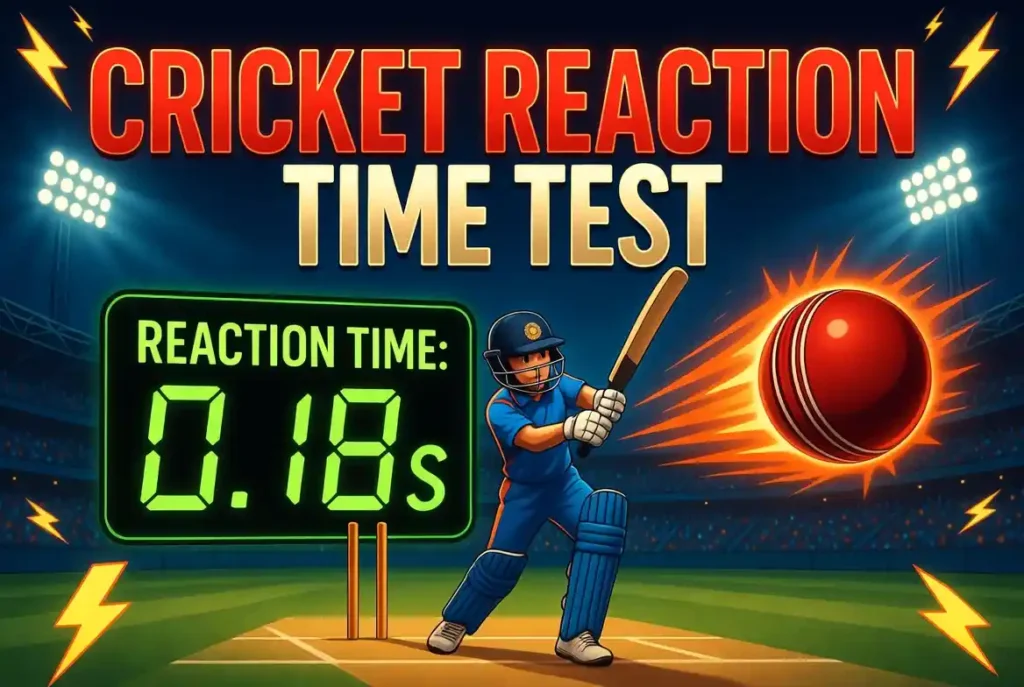 Cricket reactions test